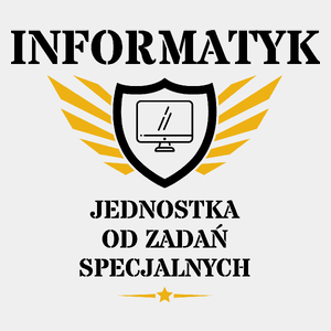 Informatyk Jednostka Od Zadań Specjalnych - Męska Koszulka Biała
