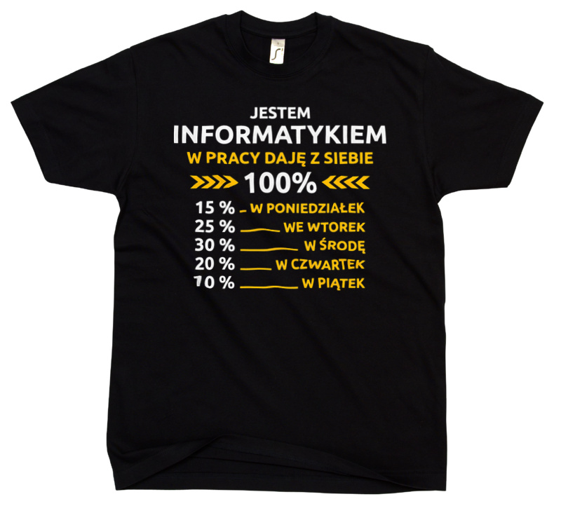 Informatyk W Pracy Daje Z Siebie 100% - Męska Koszulka Czarna