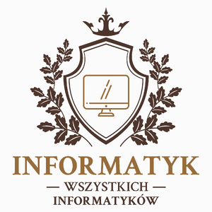 Informatyk Wszystkich Informatyków - Poduszka Biała