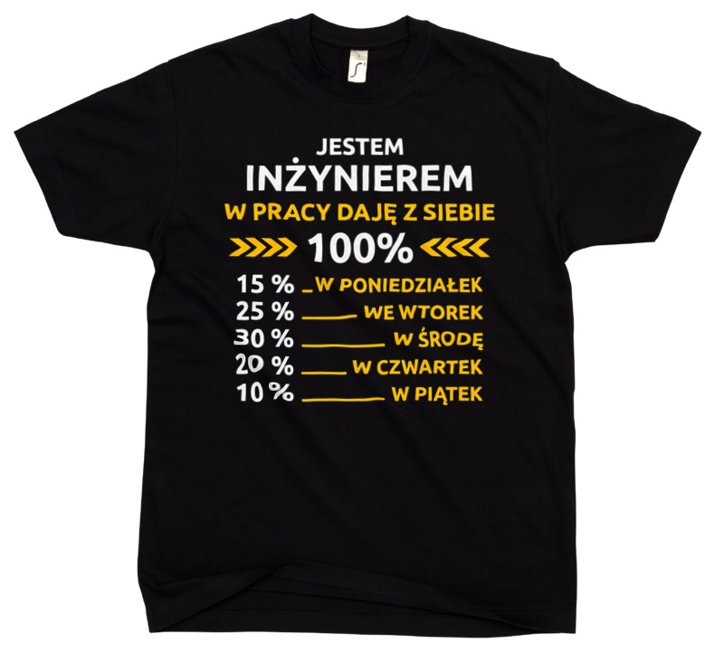 Inżynier W Pracy Daje Z Siebie 100% - Męska Koszulka Czarna