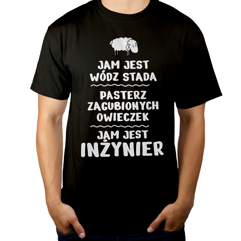 Jam Jest Inżynier Wódz Stada - Męska Koszulka Czarna