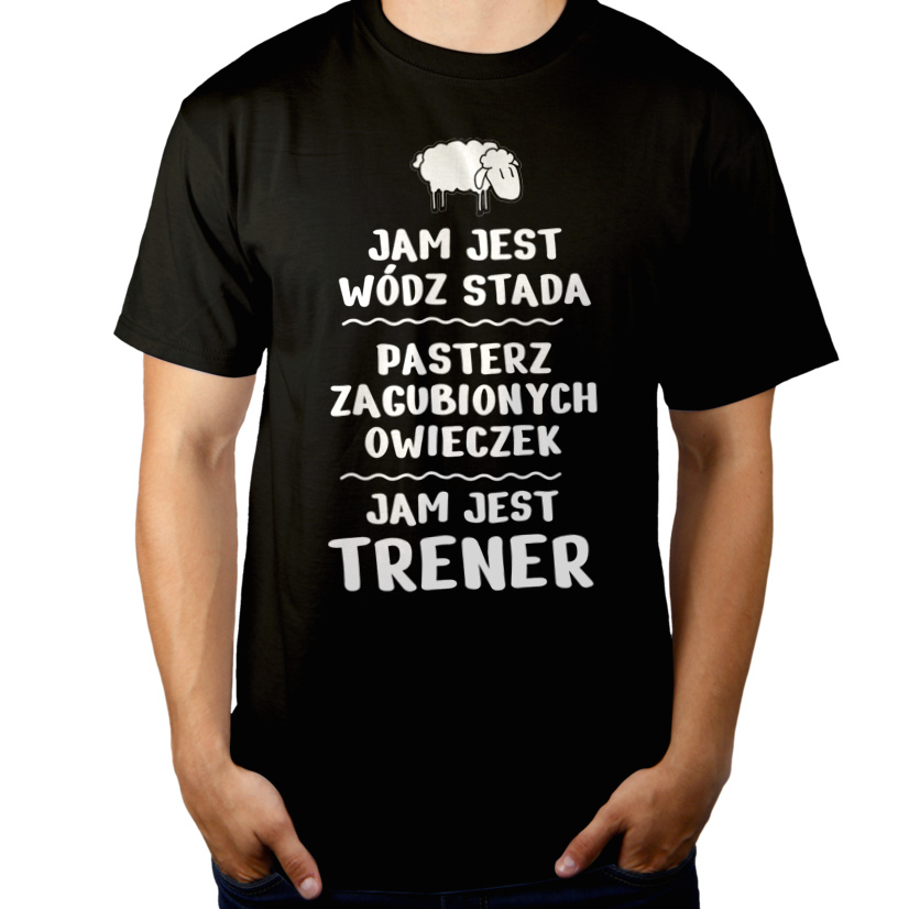 Jam Jest Trener Wódz Stada - Męska Koszulka Czarna