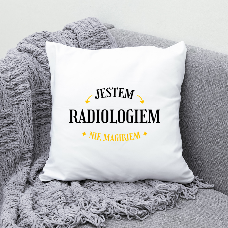 Jestem Radiologiem Nie Magikiem - Poduszka Biała