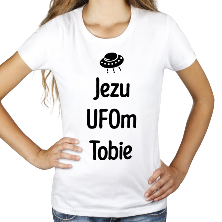 Jezu Ufom Tobie - Damska Koszulka Biała