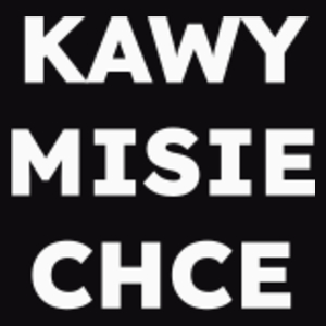 KAWY MISIE CHCE  - Męska Bluza z kapturem Czarna