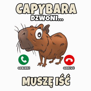 Kapibara Dzwoni Muszę Iść - Poduszka Biała