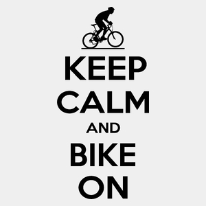 Keep Calm And Bike On - Męska Koszulka Biała
