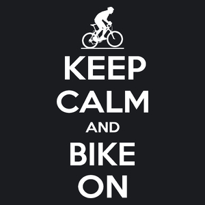 Keep Calm And Bike On - Damska Koszulka Czarna