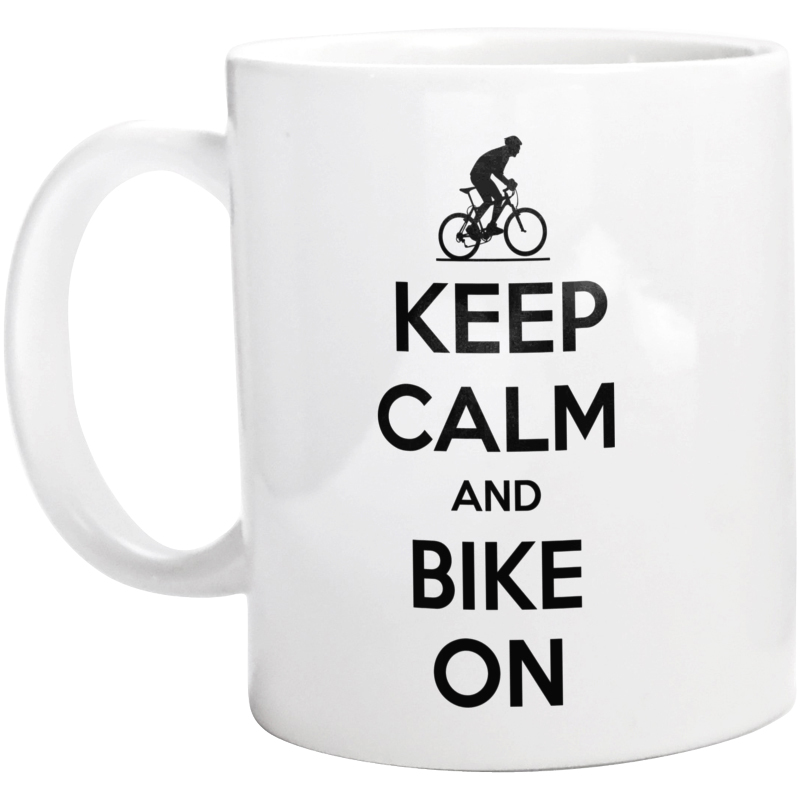 Keep Calm And Bike On - Kubek Biały