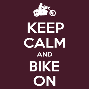 Keep Calm And Bike On Chopper - Męska Koszulka Burgundowa