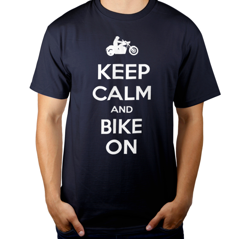 Keep Calm And Bike On Chopper - Męska Koszulka Ciemnogranatowa