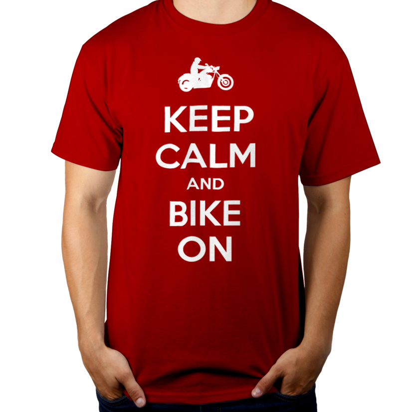 Keep Calm And Bike On Chopper - Męska Koszulka Czerwona