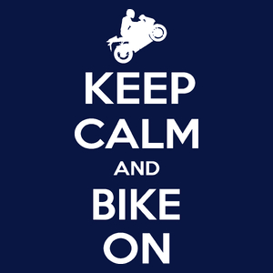 Keep Calm And Bike On Motocykl - Męska Koszulka Ciemnogranatowa
