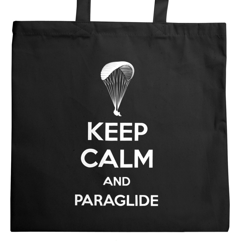 Keep Calm And Paraglide - Torba Na Zakupy Czarna