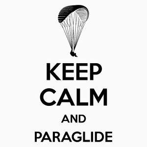 Keep Calm And Paraglide - Poduszka Biała