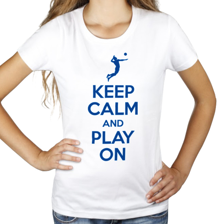 Keep Calm And Play On - Volleyball - Damska Koszulka Biała