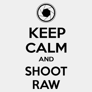 Keep Calm And Shoot Raw - Męska Koszulka Biała