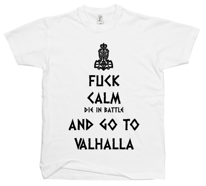Keep Calm Viking Valhalla - Męska Koszulka Biała