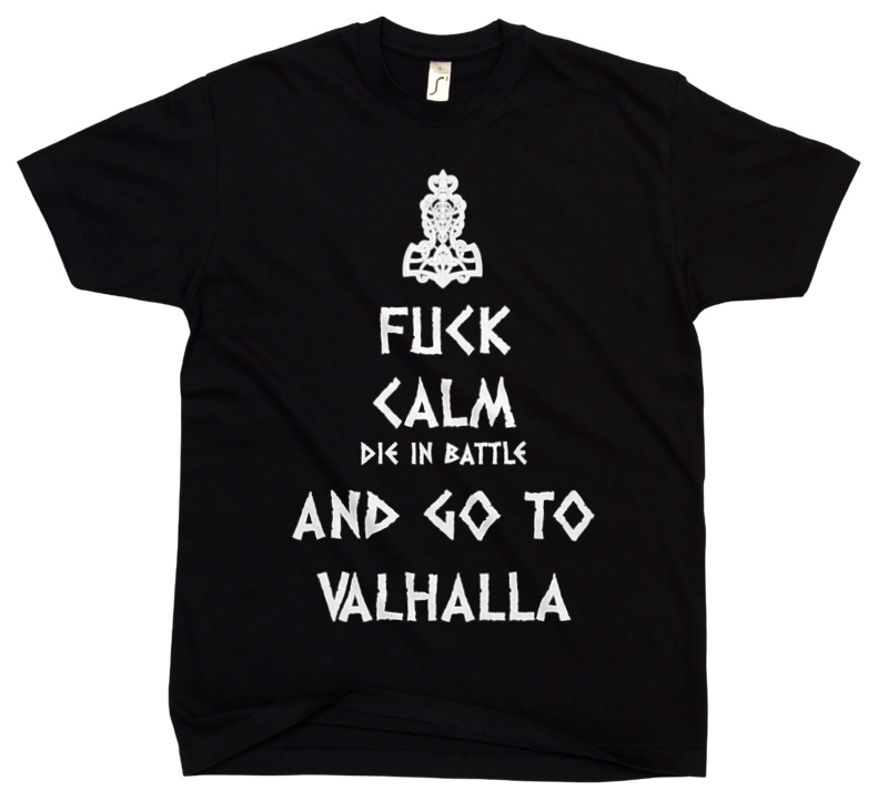 Keep Calm Viking Valhalla - Męska Koszulka Czarna