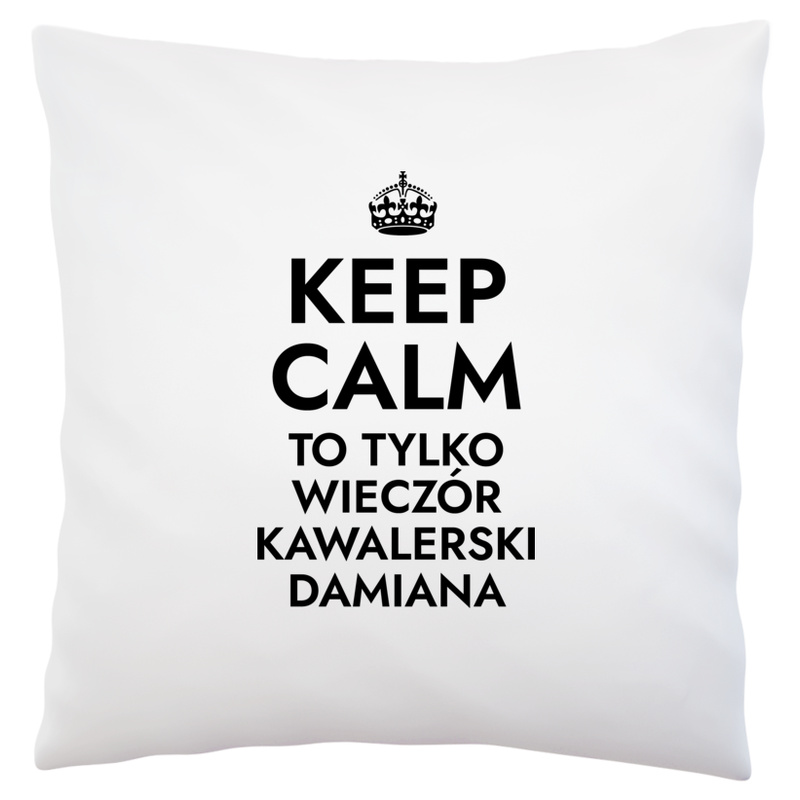 Keep Calm Wieczór Kawalerski - Poduszka Biała
