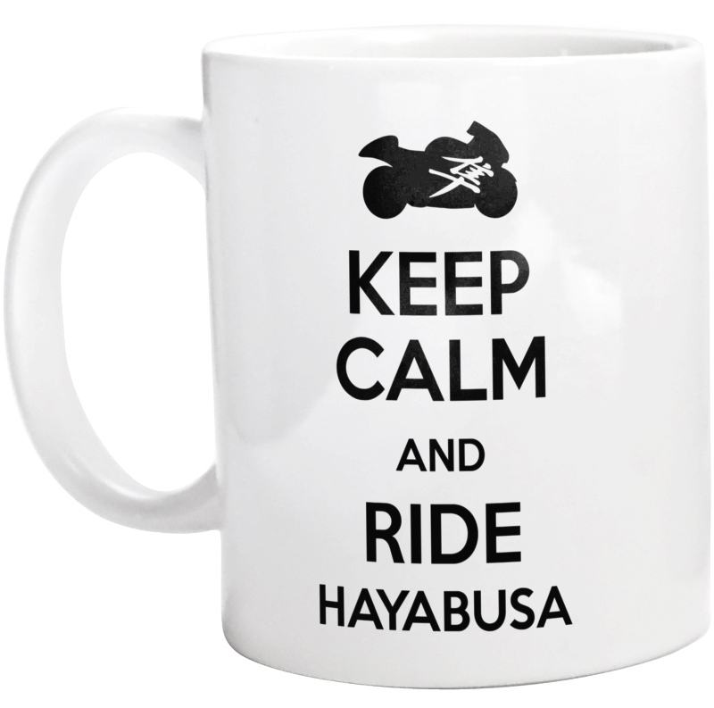 Keep calm and ride Hayabusa - Kubek Biały