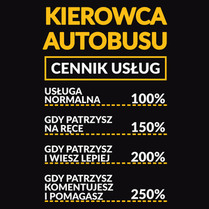Kierowca Autobusu - Cennik Usług - Męska Koszulka Czarna