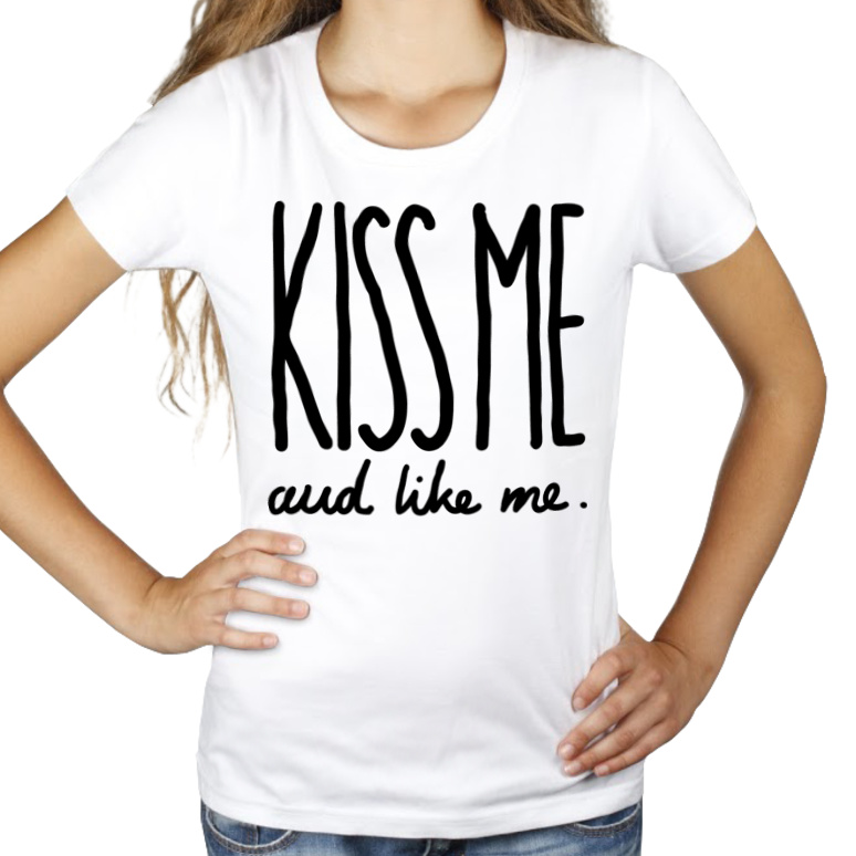 Kiss Me - Damska Koszulka Biała