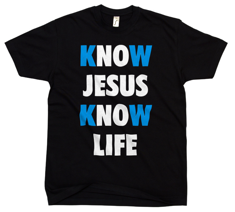 Know Jesus Know Life - Męska Koszulka Czarna