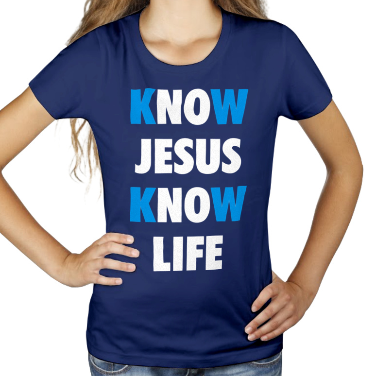 Know Jesus Know Life - Damska Koszulka Granatowa