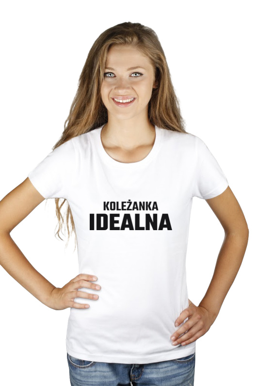 Koleżanka Idealna - Damska Koszulka Biała
