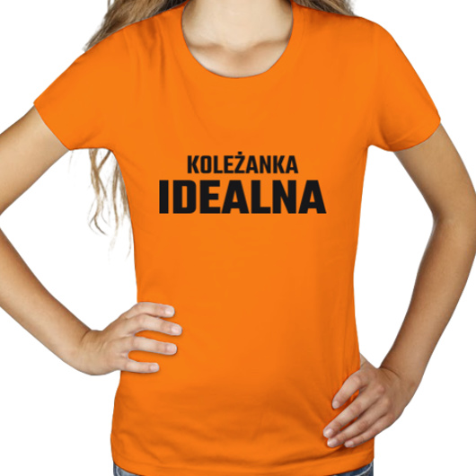 Koleżanka Idealna - Damska Koszulka Pomarańczowa