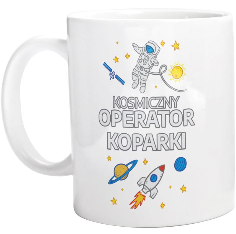 Kosmiczny Operator Koparki - Kubek Biały