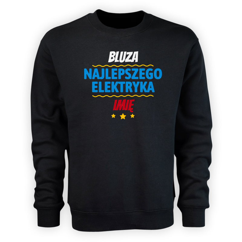 Kubek Najlepszego Elektryka Imię Personalizacja - Męska Bluza Czarna