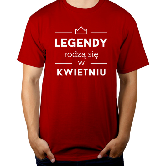 Legendy Rodzą Się w Kwietniu - Męska Koszulka Czerwona