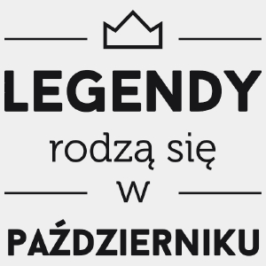 Legendy Rodzą Się w Październiku - Męska Koszulka Biała