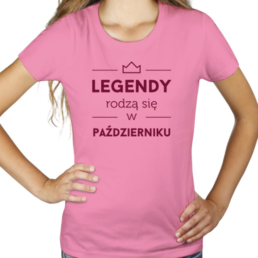 Legendy Rodzą Się w Październiku - Damska Koszulka Różowa