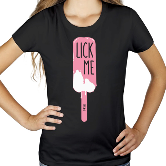 Lick me - Lody - Damska Koszulka Czarna