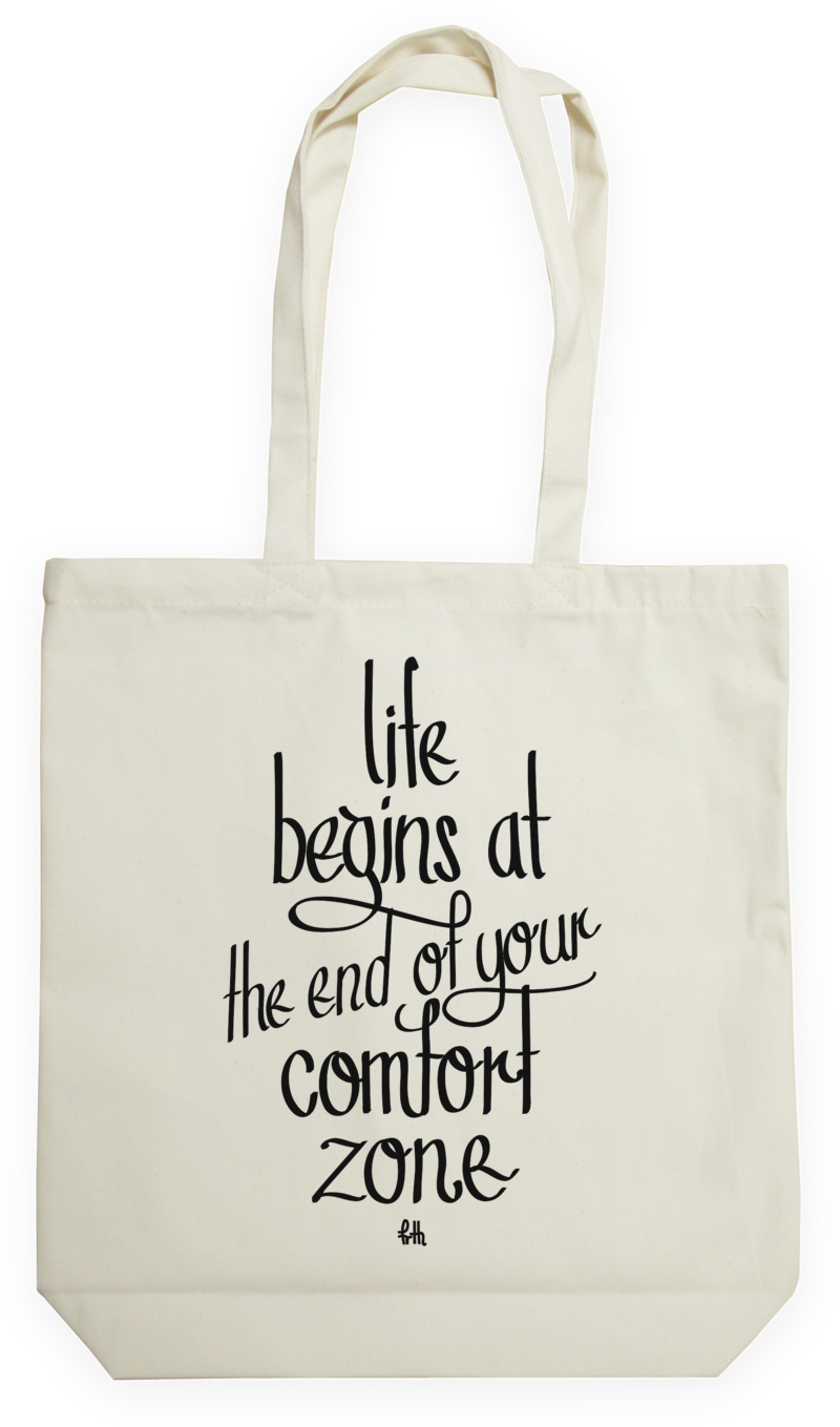 Life Begins At The End Of Your Comfort Zone - Torba Na Zakupy Natural