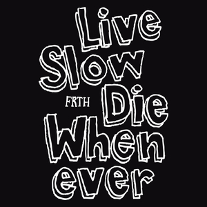 Live Slow Die Whenever - Męska Bluza z kapturem Czarna
