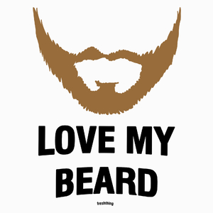 Love My Beard - Poduszka Biała