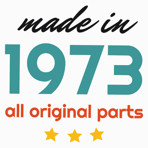 Made In 1973 All Original Parts - Poduszka Biała