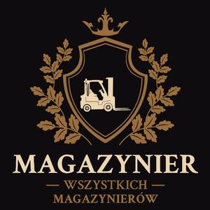 Magazynier Wszystkich Magazynierów - Męska Koszulka Czarna