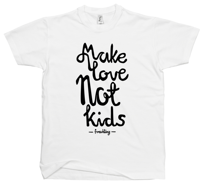 Make Love Not Kids - Męska Koszulka Biała