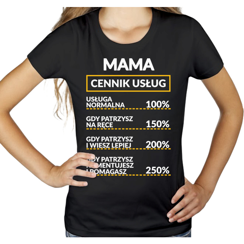 Mama - Cennik Usług - Damska Koszulka Czarna