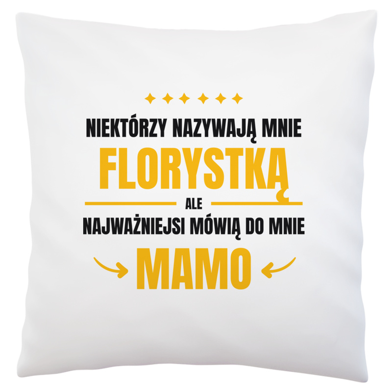 Mama Florystka - Poduszka Biała