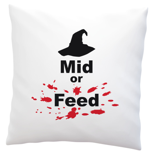 Mid Or Feed Lol - Poduszka Biała
