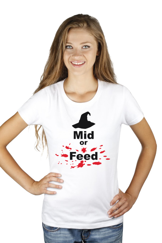 Mid Or Feed Lol - Damska Koszulka Biała