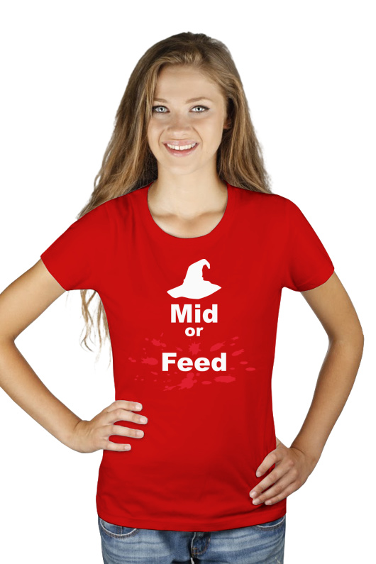 Mid Or Feed Lol - Damska Koszulka Czerwona