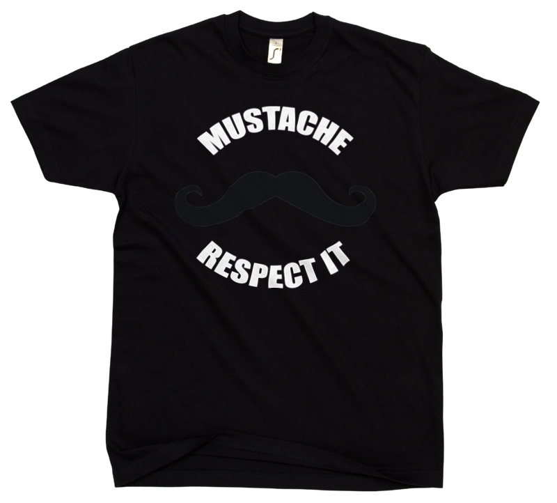 Moustache Respect It - Męska Koszulka Czarna