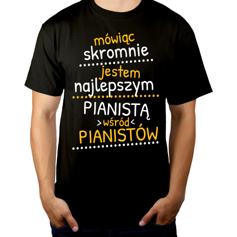 Mówiąc Skromnie - Pianista - Męska Koszulka Czarna